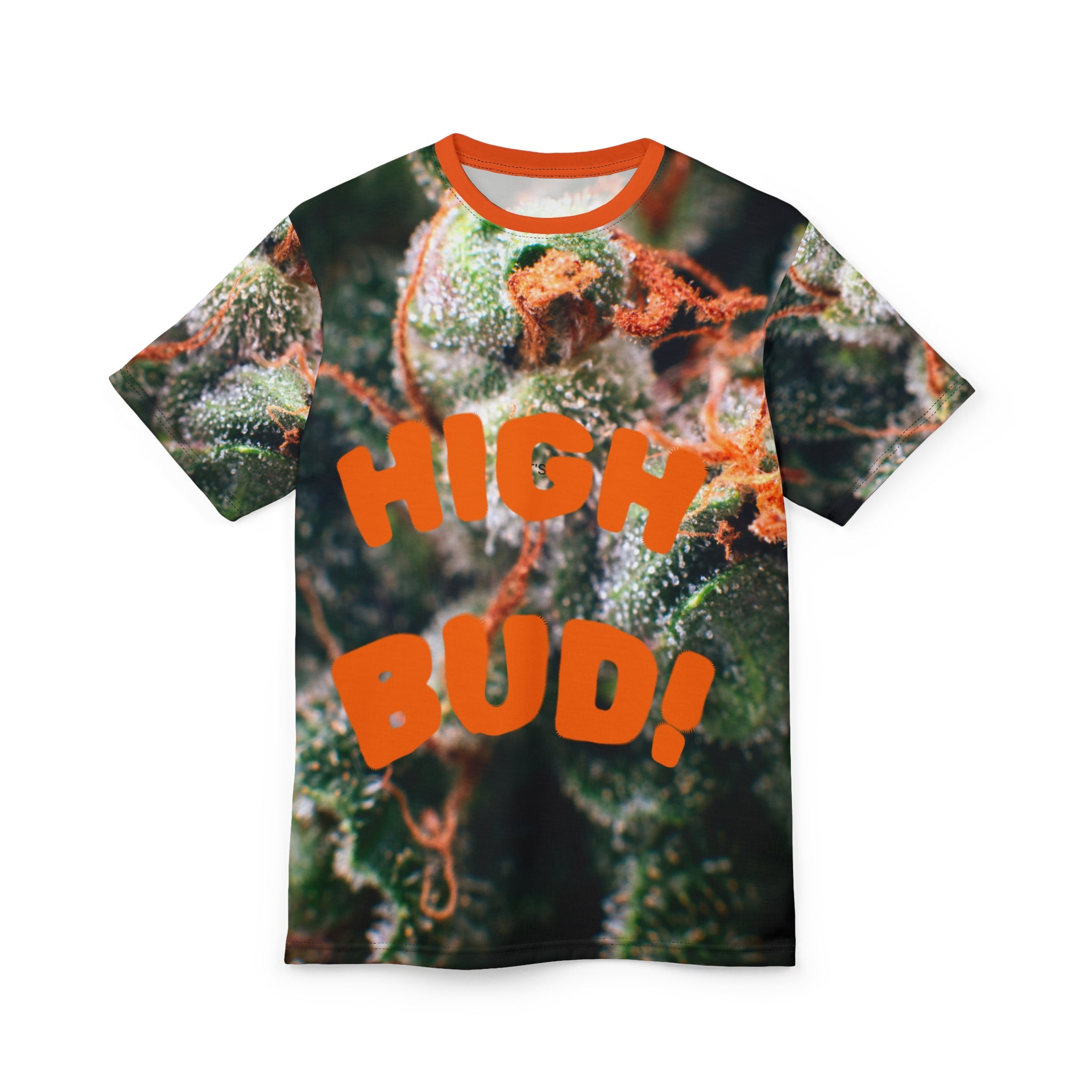 Cannabis High Bud! Tee