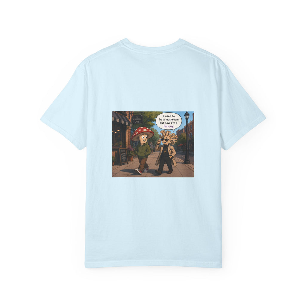 Mushroom to Funguy Graphic T-Shirt Mushroom - friends at the mycelium café Set 1