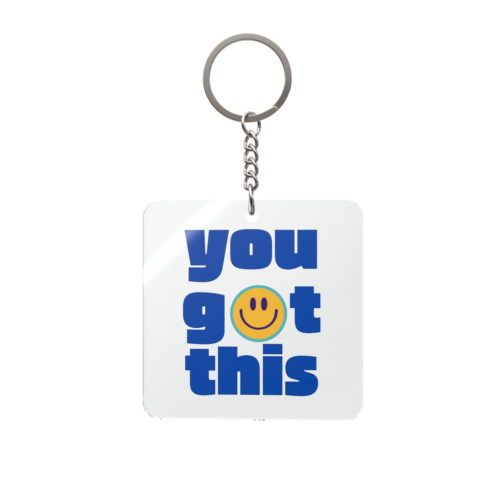 Square Keychain — "You Got This" Inspirational Smile Face Keyring