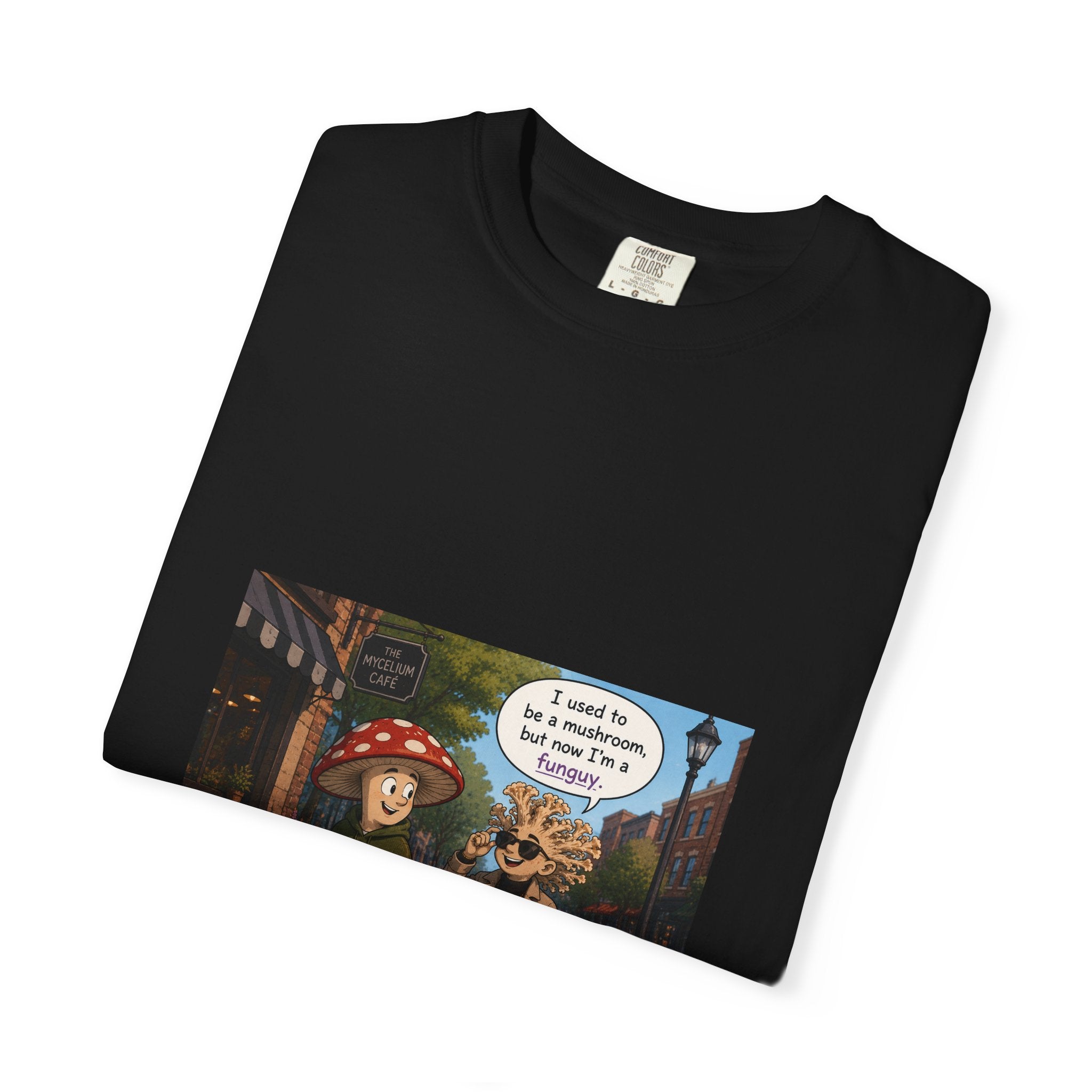 Mushroom to Funguy Graphic T-Shirt Mushroom - friends at the mycelium café Set 1