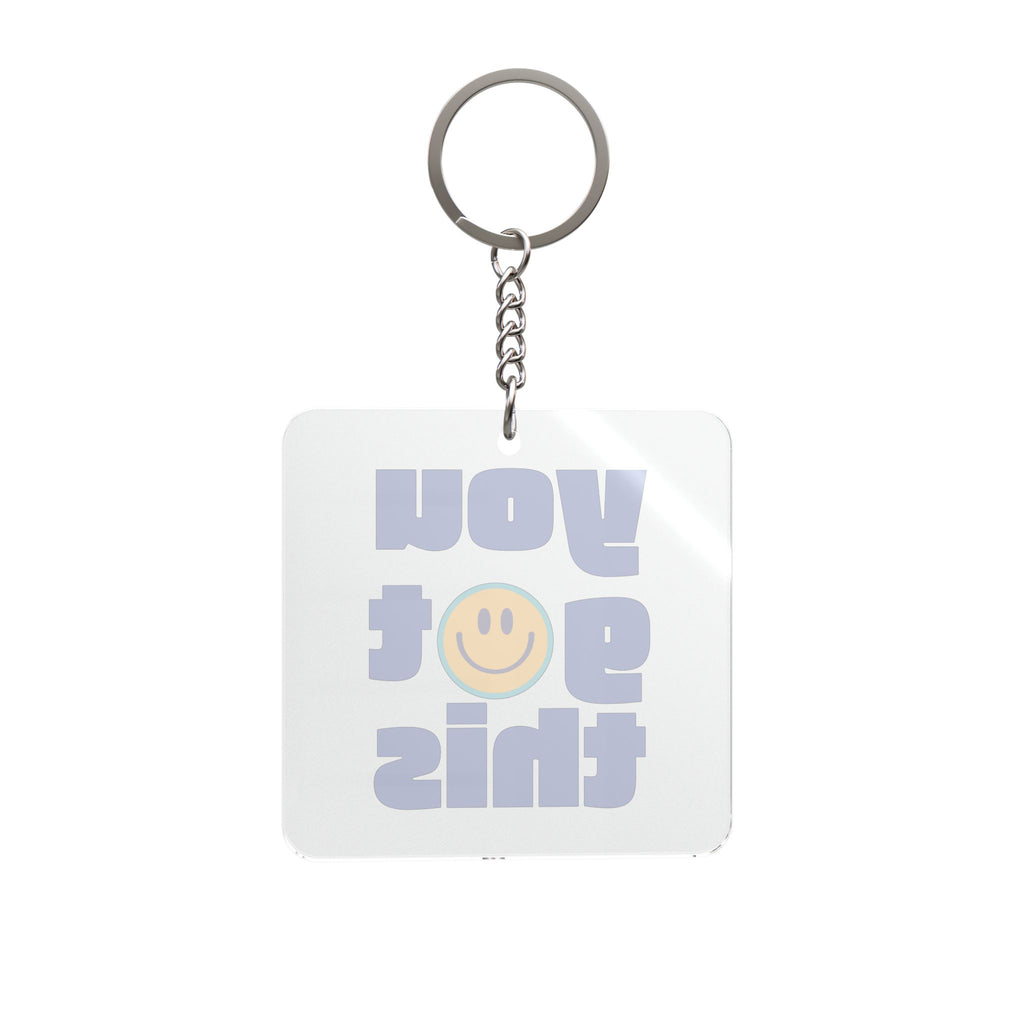 Square Keychain — "You Got This" Inspirational Smile Face Keyring